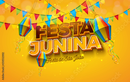 Festa Junina Illustration with Party Flags, Paper Lantern and 3d Letter on Yellow Background. Vector Brazil June Festival Design for Greeting Card, Invitation or Holiday Poster.