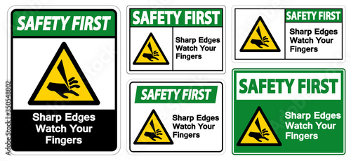 Safety First Sharp Edges Watch Your Fingers Symbol Sign Isolate On White Background,Vector Illustration EPS.10