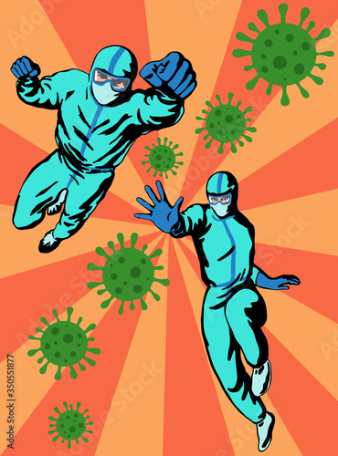 Doctors superheroes fighting with coronavirus. Hand drawn flat poster, retro style