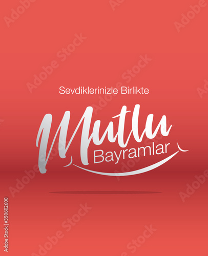 a message saying ' happy feast with your beloved ones' to celebrate ramadan feast or feast of sacrifice and a smiling mouth
