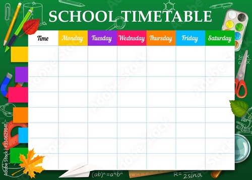 School timetable or lesson schedule template, vector education. Week chart or plan and study planner with school supplies, student stationery, microscope, magnifier and maths formulas on chalkboard photo