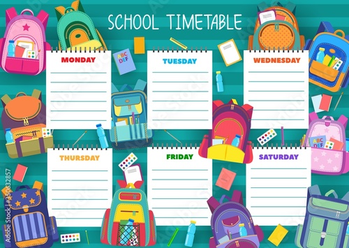 School timetable schedule template of vector education. Student lesson chart plan or weekly study planner with school supplies, pupil bags or backpacks, books, pencils and pens, paint and brush