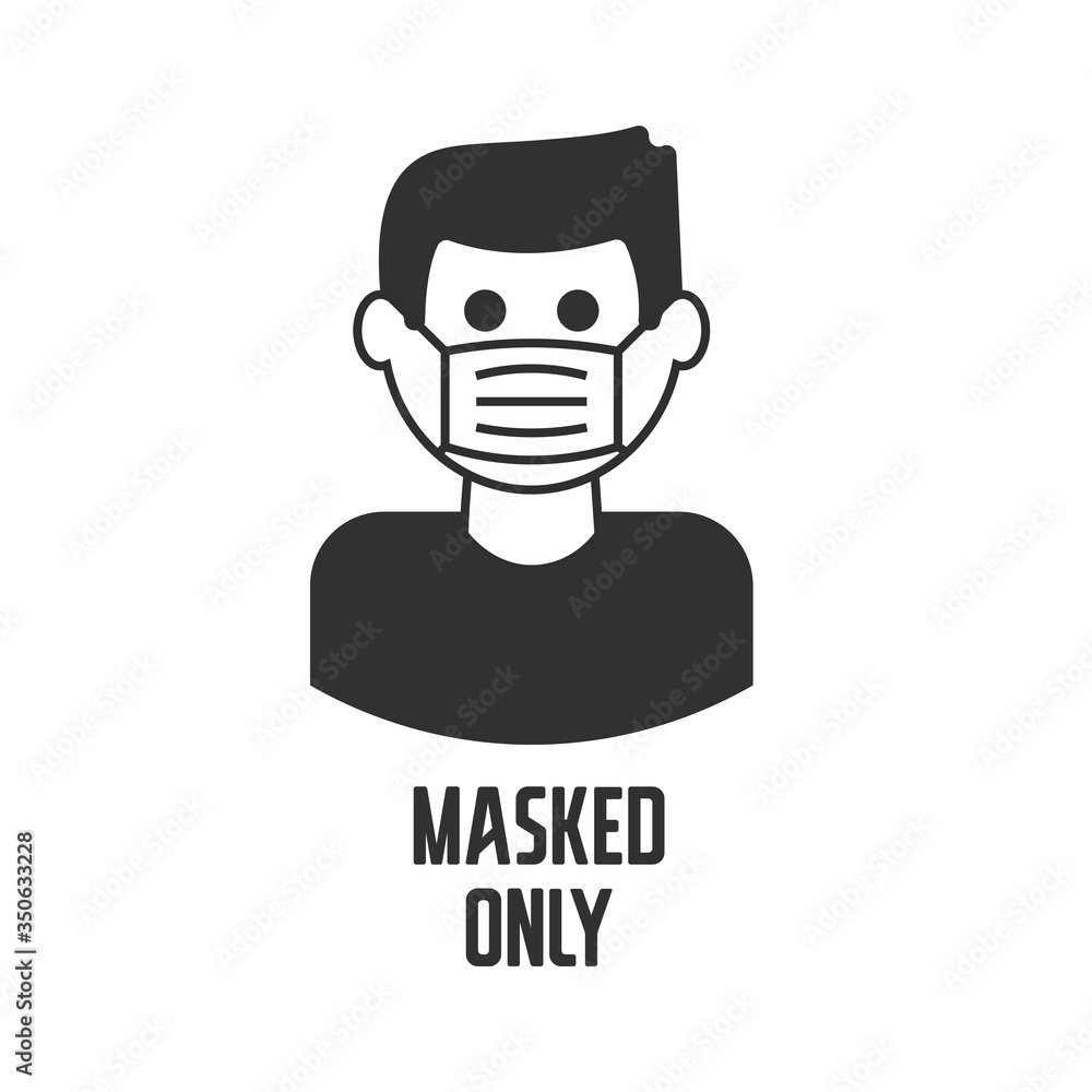 Man use mask vector. Warning sign recommend use of protective face mask. Coronavirus protection mask