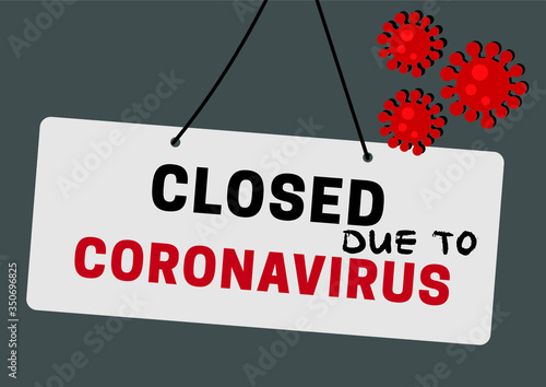 Closed due to coronavirus shop business sign