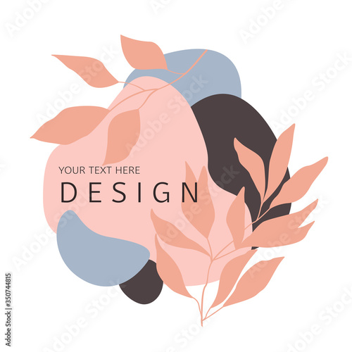Abstract floral card with trendy shapes and hand drawn leaves for social medi...