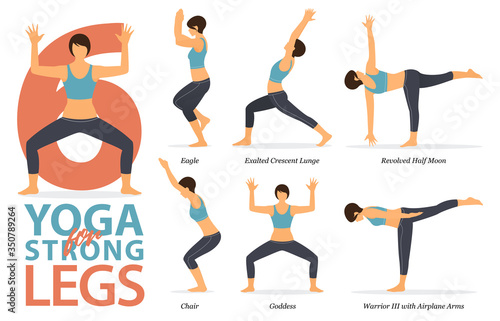 Infographic of 6 Yoga poses for Yoga at home in concept of Strong Legs  in flat design. Woman exercising for body stretching. Set of yoga posture or asana infographic. Vector Flat Cartoon Illustration