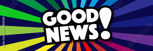 Good news