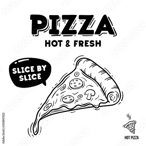 Hand drawn pizza slice. Doodle illustration