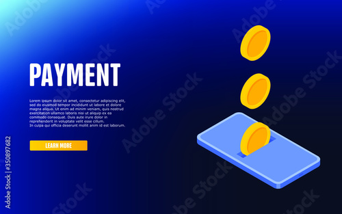 Flat isometric illustration of coins dropping into smartphone screen. The depositing money into account, topping up phone balance, mobile banking, transaction, money transfer, business vector concept.
