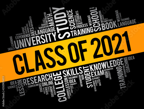 CLASS OF 2021 word cloud collage, education concept background