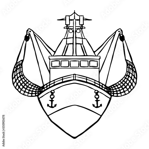 Fishing trawler with nets icon. Front view. Black ink outline silhouette. Hand drawn vector graphic illustration. Isolated object on a white background. Isolate.