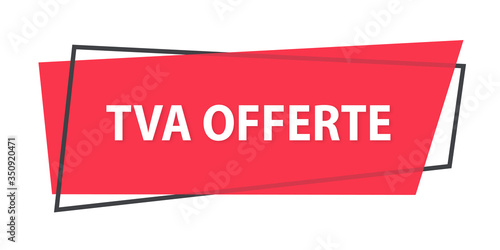 TVA offerte étiquette
