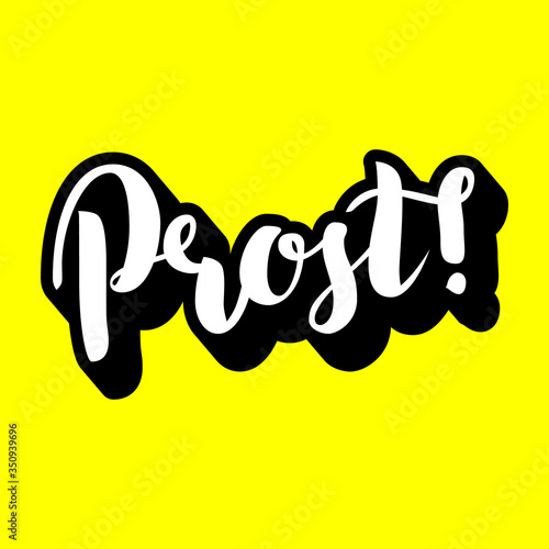 Traditional German Oktoberfest bier festival with text Prost Cheers and two biers. Vector lettering illustration isolated on yellow with volume effect on letters.