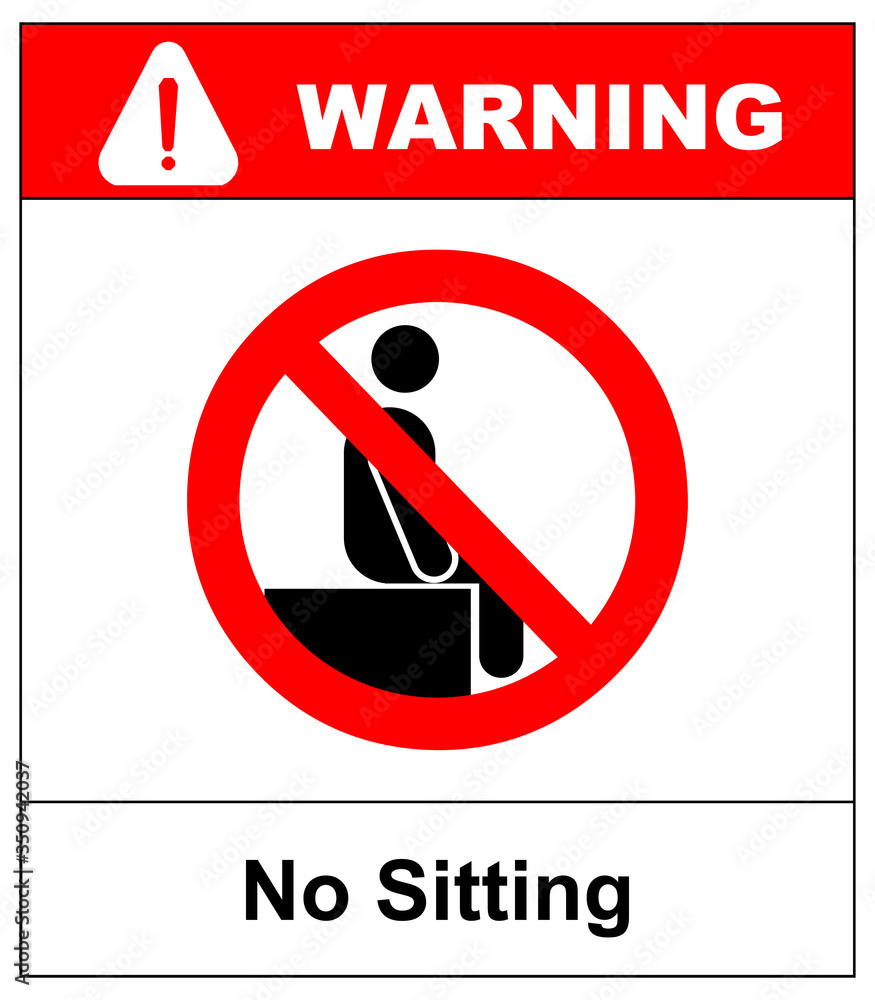 No sitting. Do not sit on surface, prohibition sign, vector