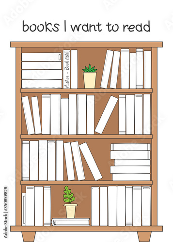 Vector illustration for printable with bookcase on white background. Minimalist planner of reading for journal page, habit tracker, daily planner template, blank for notebook. A4 paper sheet.