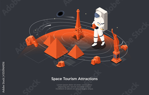 Isometric 3D Space Tourism Attractions. Astronaut Tourist In Protective Clothing In Open Space Visit Landmarks. Intergalactic Transportation of People, Trips On Vacations. Cartoon Vector Illustration