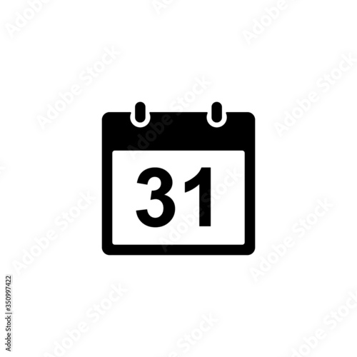 Calendar icon - day 31. Simple black glyph date silhouette for web design, user interface, events, appointments, meetings.