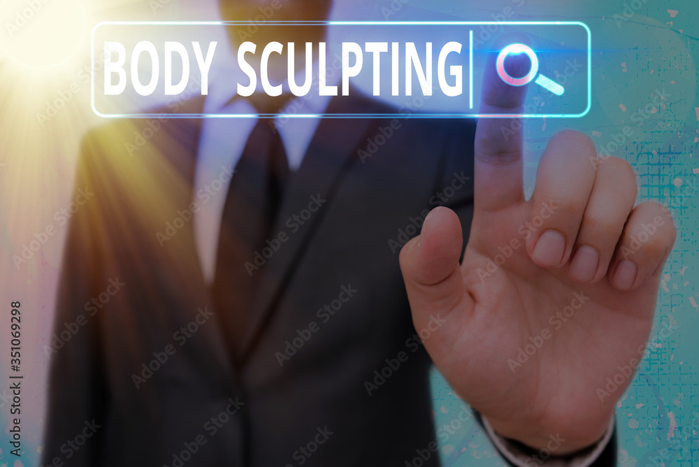 Word writing text Body Sculpting. Business photo showcasing activity of increasing the body s is visible muscle tone Word writing text Body Sculpting. Business photo showcasing activity of increasing the body s is visible muscle tone
