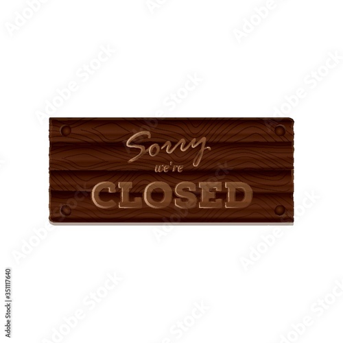 sorry we are closed board