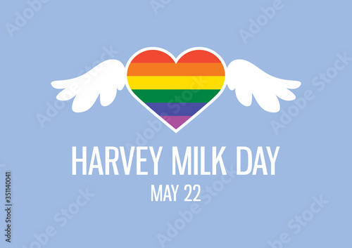 Harvey Milk Day vector. Gay and lesbian rights vector. Rainbow heart shape LGBT icon. Colorful heart with wings icon. Harvey Milk Day Poster, May 22. Important day