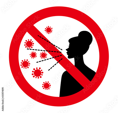 Don't talk. Prohibited sign of the silhouette woman and viruses.