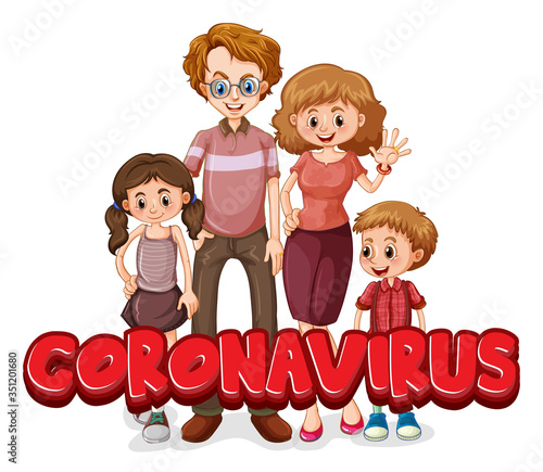 Family member with coronavirus sign