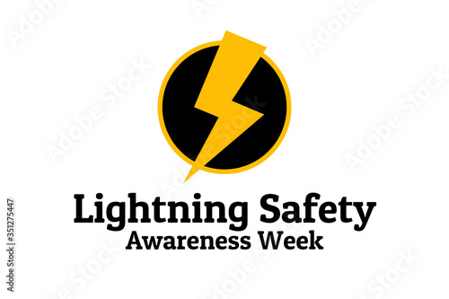 Free Download lightning Safety Awareness Week concept. Template for background, banner, card, poster with text inscription. Vector EPS10 illustration. - GFXLoad