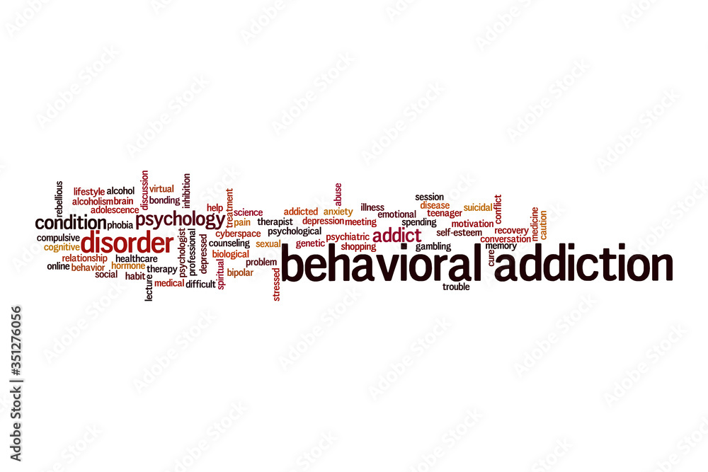Behavioral addiction cloud concept Behavioral addiction cloud concept
