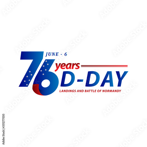 D-day Celebration Landing and Battle of Normandy Vector Template Design Illustration
