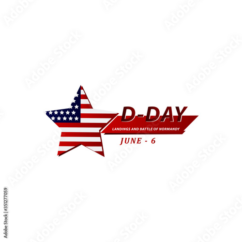 D-day Celebration Landing and Battle of Normandy Vector Template Design Illustration