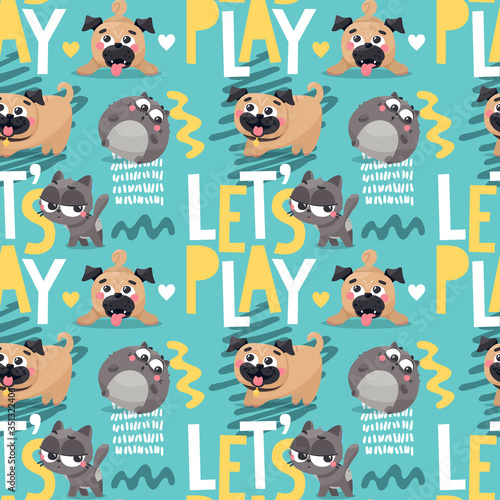 Seamless cute vector animal pattern with pug dogs , cats, Lets play