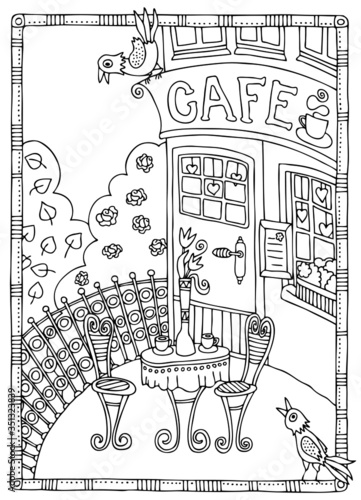 Illustration depicting terrace of café culture. Hand drawn picture. Sketch for anti-stress adult coloring book in zen-tangle style. It may be used for design of a postcard or a poster.