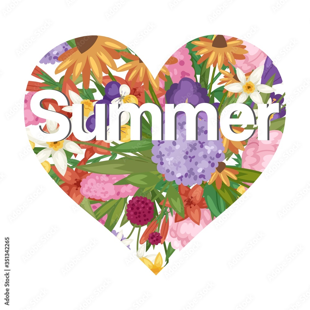 Summer flowers bouquet in heart shape vector illustration. Floral poster or postcard. Flourish greeting card. Blooming summer flowers and heart isolated on white background.