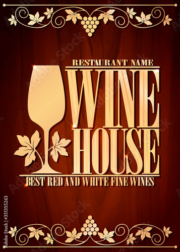 Wine house menu. Best red and white fine wines. Wood background. Vector illustration