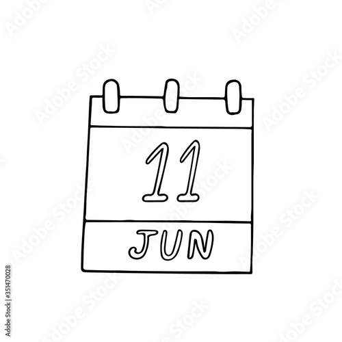 calendar hand drawn in doodle style. June 11. Day, date. icon, sticker, element