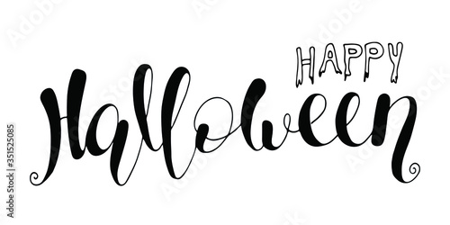 Happy halloween. Hand drawn creative calligraphy and brush pen lettering. design for holiday greeting card and invitation, flyers, posters, banner halloween holiday