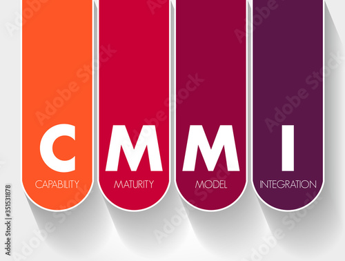 CMMI - Capability Maturity Model Integration acronym, technology concept background