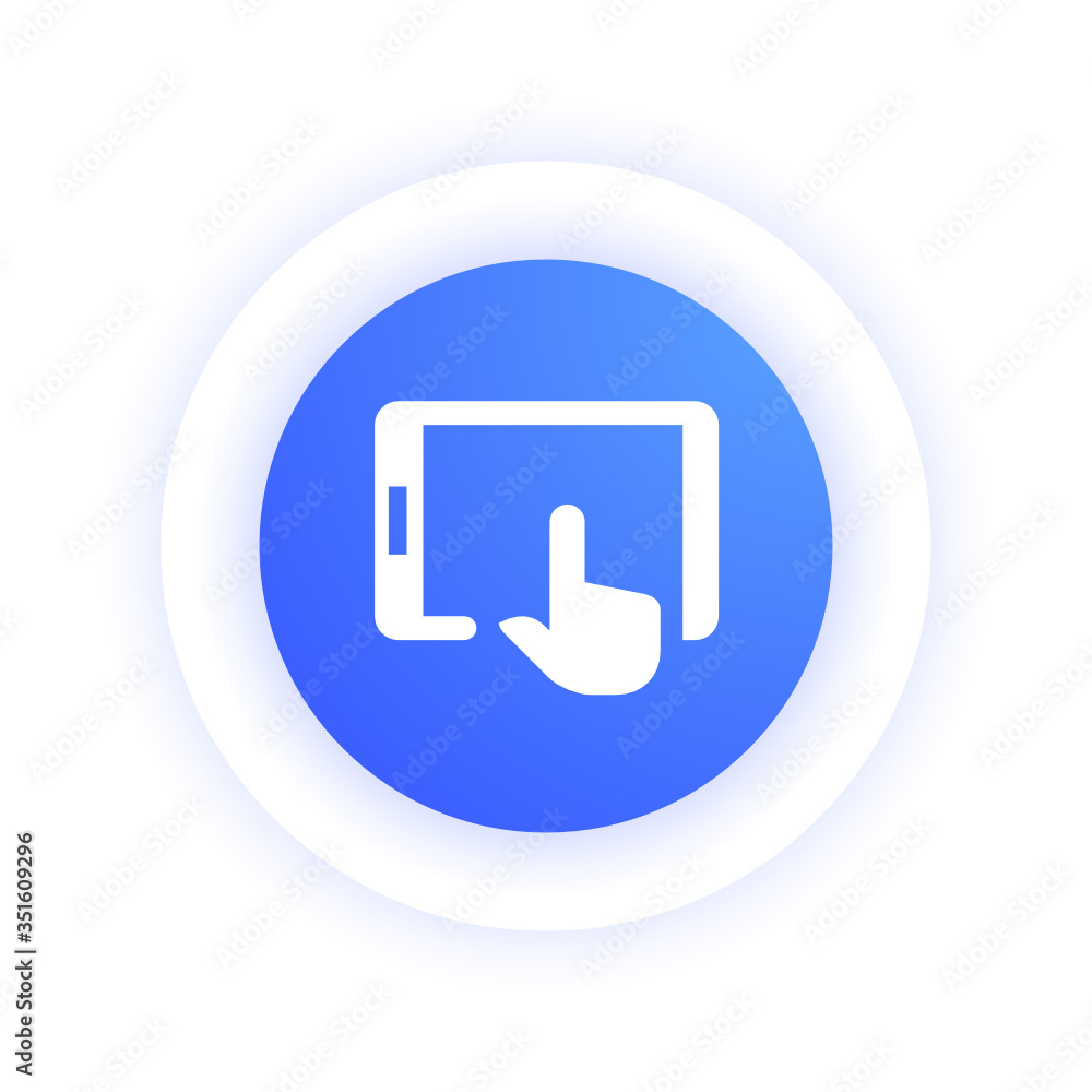 Touch Screen - Icon Touch Screen - Icon