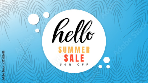 Hello summer sale￼ 50% off￼ Template￼ On blue Background , Vector illustration￼ EPS 10