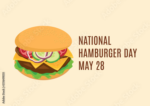 National Hamburger Day vector. Fresh meat hamburger with vegetables icon vector. Big burger cartoon. Big tasty hamburger with vegetables vector. Hamburger Day Poster  May 28. Important day