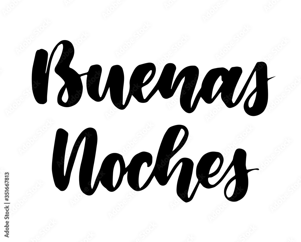 Buenas noches (Good night in Spanish) handwritten modern calligraphy