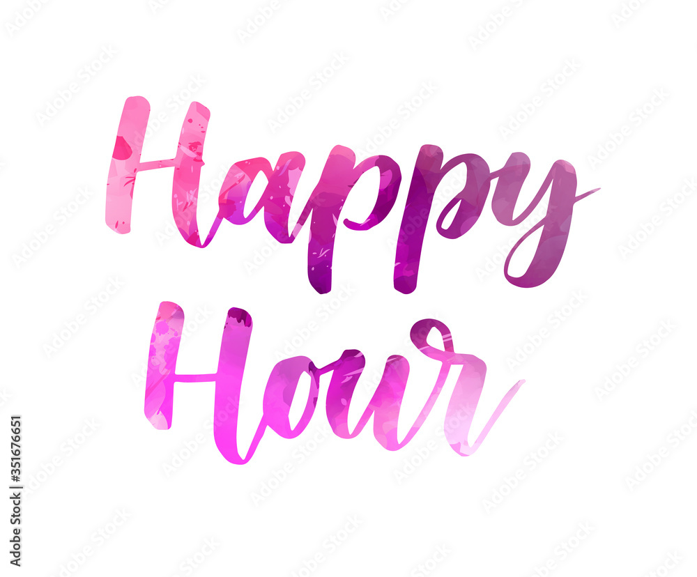 Happy hour  - handwritten modern calligraphy watercolor lettering. Promotion concept illustration.