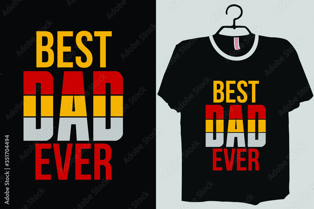 Fathers day gift, Gift, Fathers day, Gift for father, Best Dad ever, Best  Kid ever, father daughter shirts Stock Vector