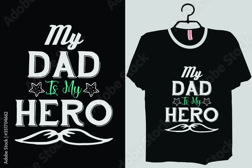 Father Day Shirt Gift, My dad my hero, Dads birthday, Personalised Present, Birthday, Anniversary