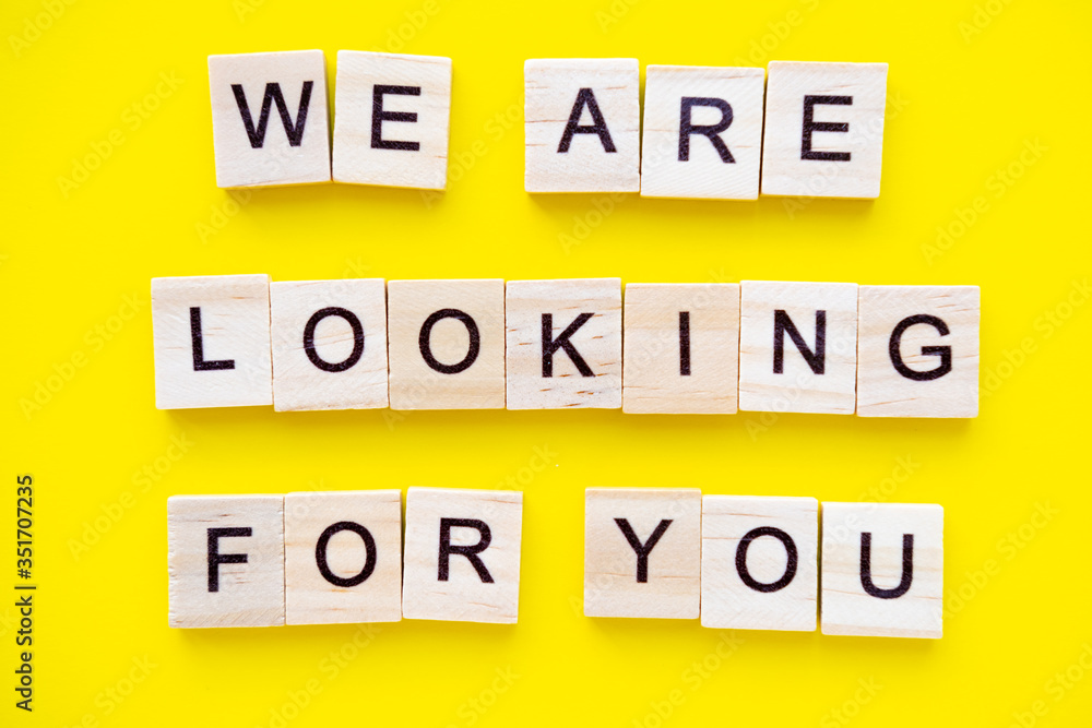 words We are looking for you on yellow background. Job board. Human Resource Management and Recruitment and Hiring concept. words We are looking for you on yellow background. Job board. Human Resource Management and Recruitment and Hiring concept.