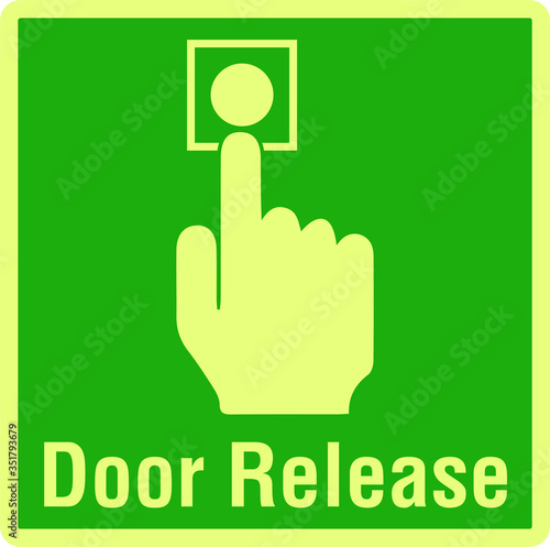 Door release button green sign