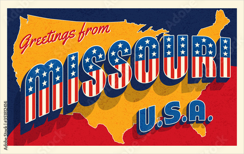 Greetings from Missouri USA. Retro postcard with patriotic stars and stripes lettering and United States map in the background. Vector illustration.