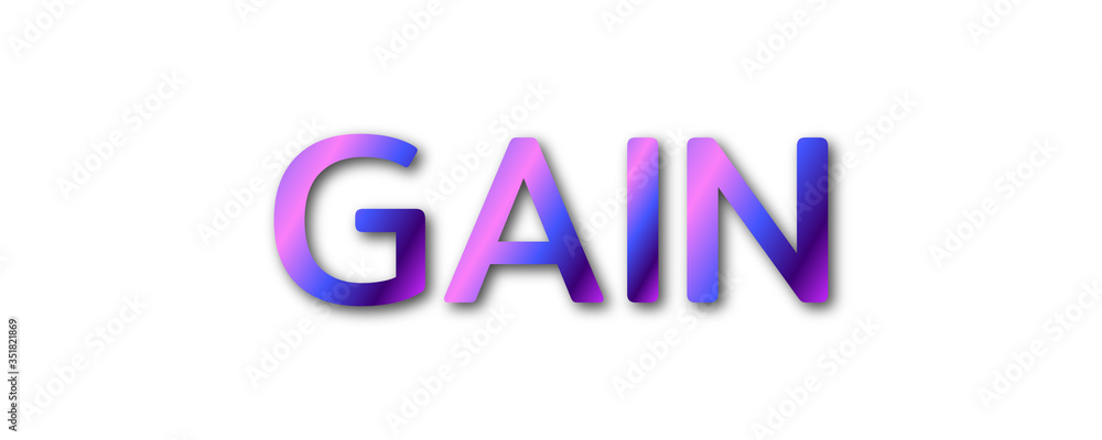 Gain Gradient Color Soft Shadow Gain Gradient Color Soft Shadow