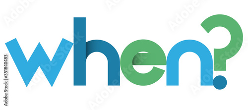 WHEN? blue and green vector geometric type banner photo