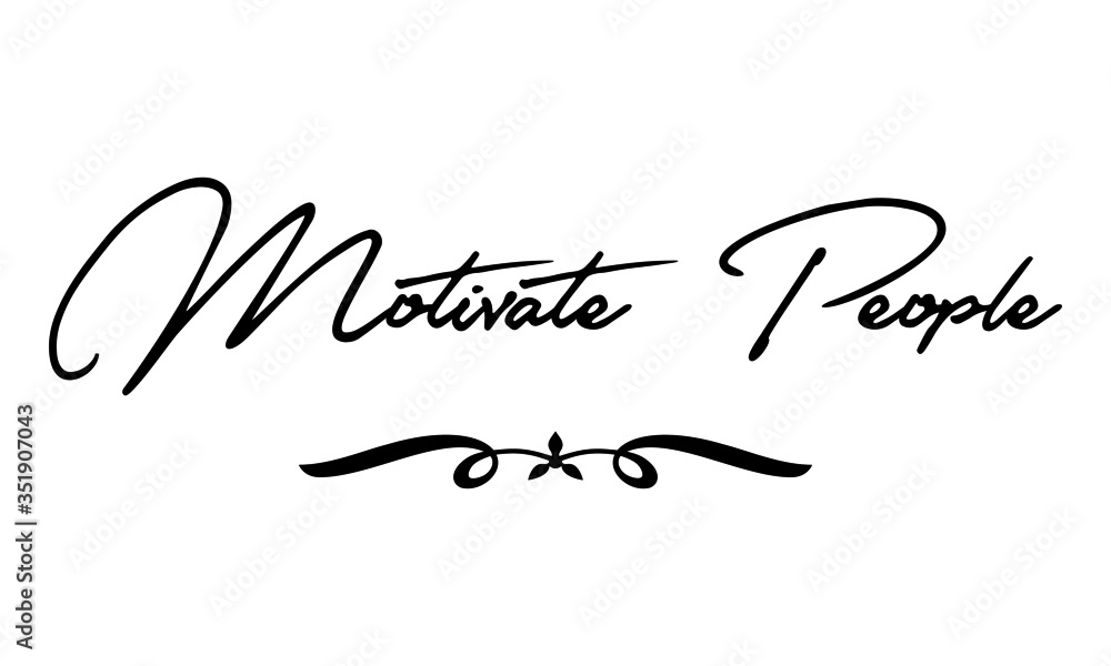 Motivate Yourself. Cursive Calligraphy Black Color Text On White Background Motivate Yourself. Cursive Calligraphy Black Color Text On White Background
